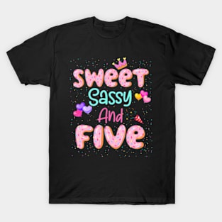 Sweet Sassy And Five Birthday For Girls 5 Year Old T-Shirt